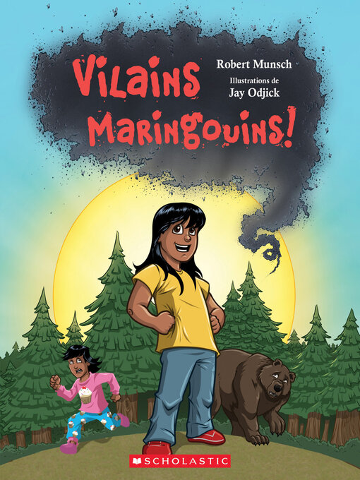 Title details for Vilains maringouins! by Robert Munsch - Wait list